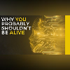 The Astonishing Odds of Human Existence