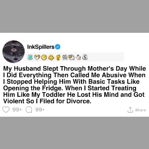 My Husband Called Me Abusive After Ignoring Mother's Day