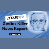 Zodiac Killer News Report 12/01/2025
