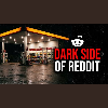 Disturbing True Reddit Stories
