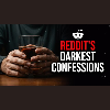 Darkest Reddit Confessions