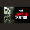 Disturbing TRUE Reddit Stories