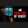 Disturbing True Reddit Stories