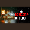 Disturbing True Reddit Stories