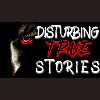 Disturbing True Horror Stories